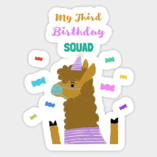 My Third Birthday Squad - third Birthday quarantined lama with face mask. Sticker